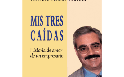 Presentación del Libro: Mis tres caídas: Historia de amor de un empresario